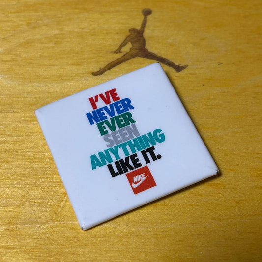 Brand New Promotional Original Late 80s "Never Seen Anything Like It" Pin