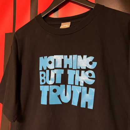 Rare Promotional 2007 Nothing But The Truth SB Promo Tee