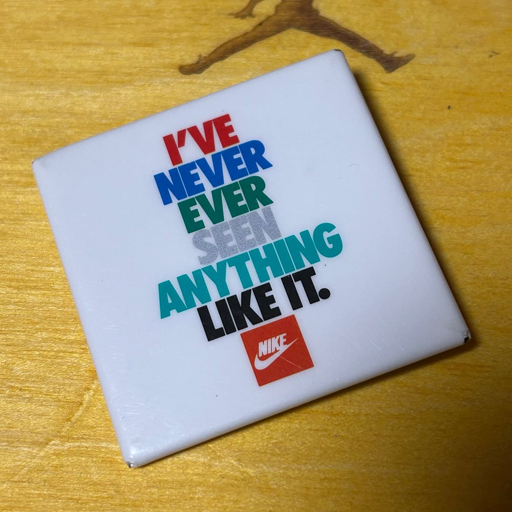 Brand New Promotional Original Late 80s "Never Seen Anything Like It" Pin
